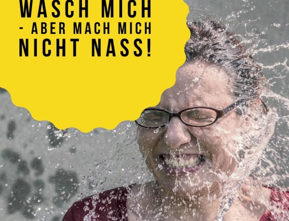 Wasch Mich Aber Mach Mich Nicht Nass team-factory.com